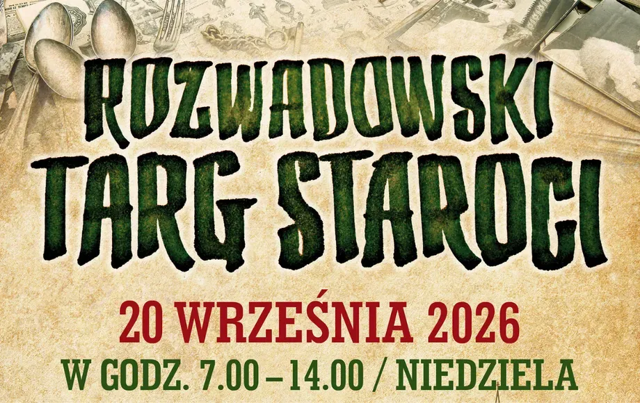 Rozwadowski Targ Staroci w Stalowej Woli: niedziela 20 września